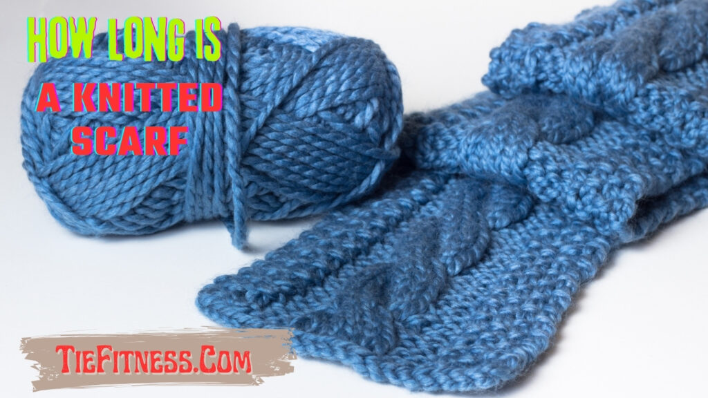 how long is a knitted scarf