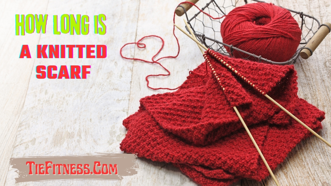how long is a knitted scarf