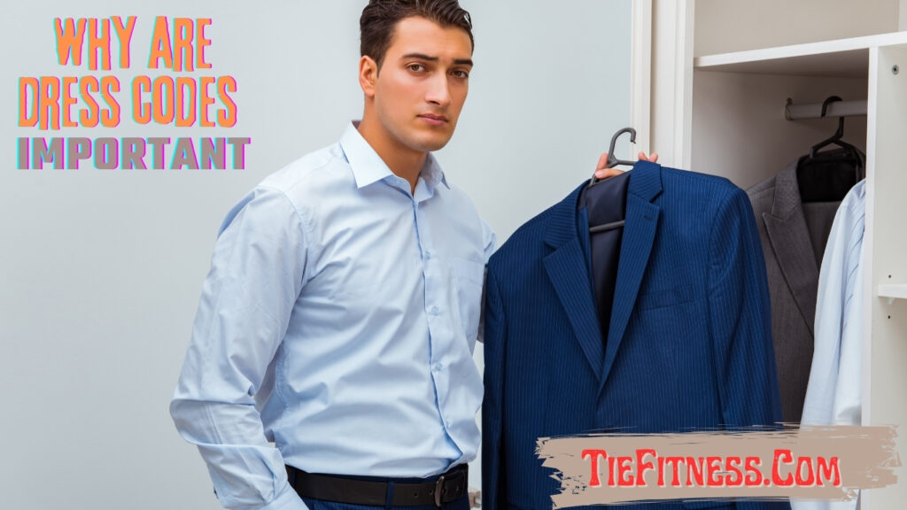 why are dress codes important.jpg